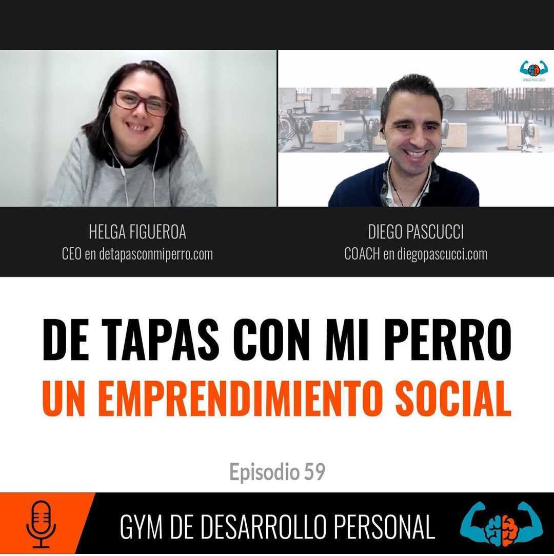 Entrevista con diego pascucci de Gym para emprendedores a Helga Figueroa CEO De Tapas con Mi Perro